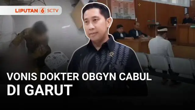 VIDEO: Majelis Hakim Jatuhkan Vonis pada Dokter Kandungan Cabul, Ternyata ...