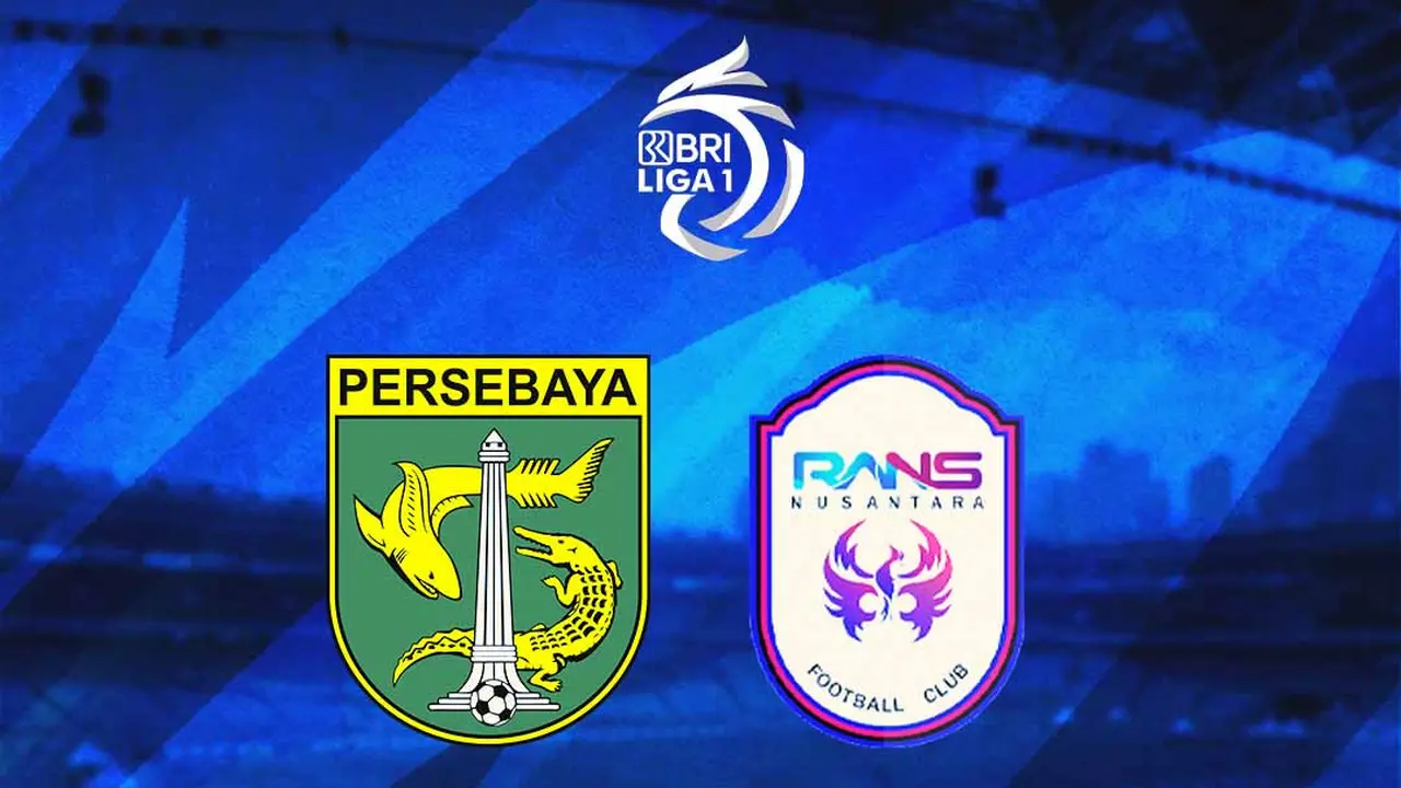 BRI Liga 1 - Persebaya Surabaya Vs Rans Nusantara