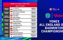Live Streaming All England Open 2026 Round of 16: 5 Maret 2026, Eksklusif di Vidio