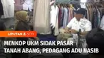 Menteri Koperasi dan UKM, Teten Masduki, Selasa siang melakukan inspeksi mendadak ke Blok A Pasar Tanah Abang, Jakarta Pusat. Teten tidak menampik jika omzet penjualan para pedagang di Pasar Tanah Abang turun hingga 50 persen, akibat serbuan barang i...