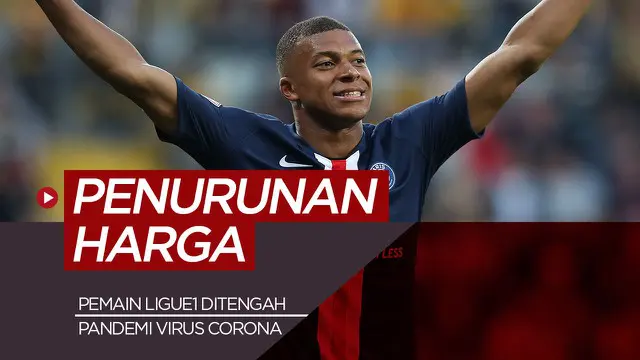 MOTION GRAFIS: Update Harga Pemain Termahal Ligue1 di Tengah Pandemi Virus Corona