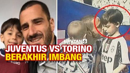 VIDEO: Juventus - Torino Imbang, Anak Leonardo Bonucci Auto Senang?
