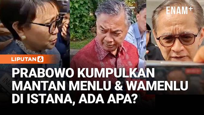 Prabowo Undang Mantan Menlu dan Wamenlu ke Istana Bahas Geopolitik