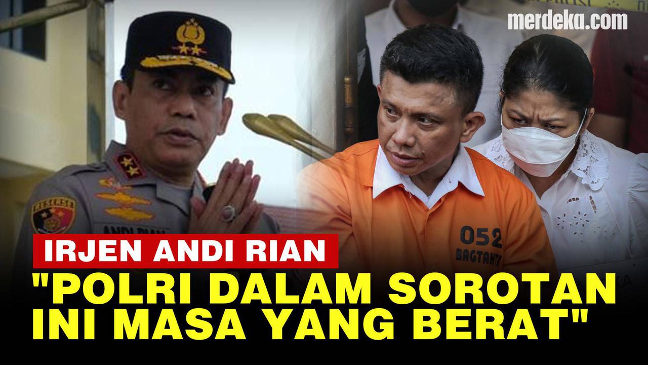 VIDEO: Tiga Kasus Besar Bikin Polri Terpuruk Versi Irjen Andi Rian, Termasuk Sambo