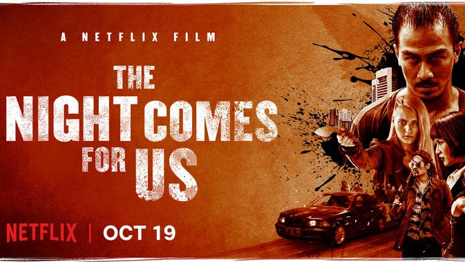 The Night Comes for Us (Netflix)
