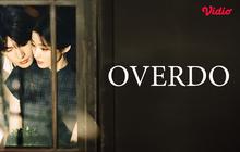 Daftar Pemain Drama China Overdo, Adaptasi Novel yang Tayang di Vidi