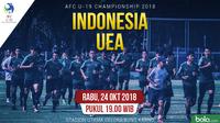 AFC U19 Indonesia U19 Vs UEA U19_3 (Bola.com/Foto: Vitalis Yogi /Grafis: Adreanus Titus)