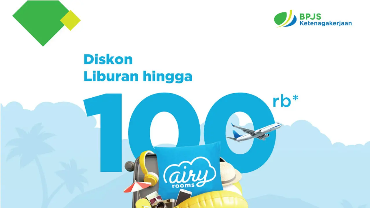BPJAMSOSTEK X Airy Rooms Kasih Diskon 25 Persen untuk Hotel dan Tiket Pesawat