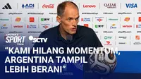 Pelatih timnas Inggris Thomas Tuchel mengaku tim asuhannya justru kehilangan momentum usai mencetak gol lebih dulu. Ia pun menyebut ada anomali, usai kebobolan, Messi dkk justru tampil lebih berani.