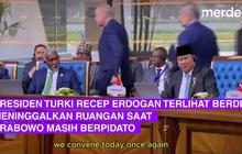 VIDEO: Viral Presiden Turki Erdogan 'Walk Out' saat Prabowo Bicara Palestina, Ini Kata Kemlu