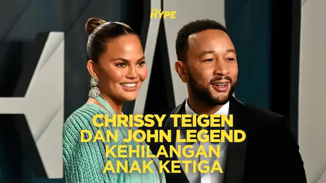 Chrissy Teigen dan John Legend Kehilangan Anak Ketiga