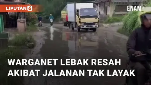 VIDEO: Warganet Lebak Resah Akibat Jalanan Rangkasbitung - Leuwisdamar Tak Layak