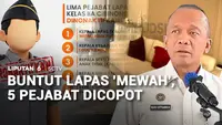 Buntut Lapas 'Mewah', 5 Pejabat Dicopot