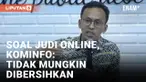 Krisis Judi Online, Kominfo Klaim Blokir 1 Juta Situs dalam 6 Bulan Terakhir