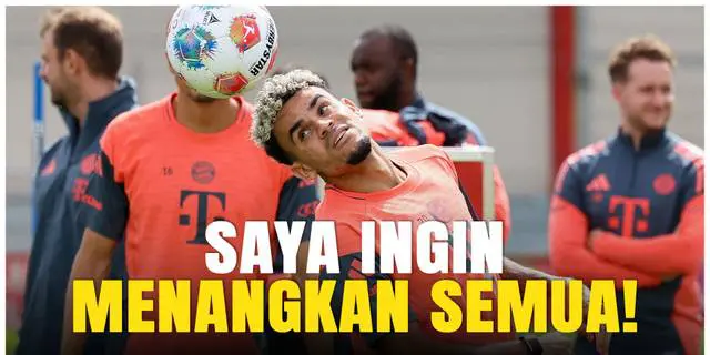 VIDEO: Ambisi Besar Luis Diaz Bersama Bayern Munchen, Ingin Menangkan Semua Trofi!