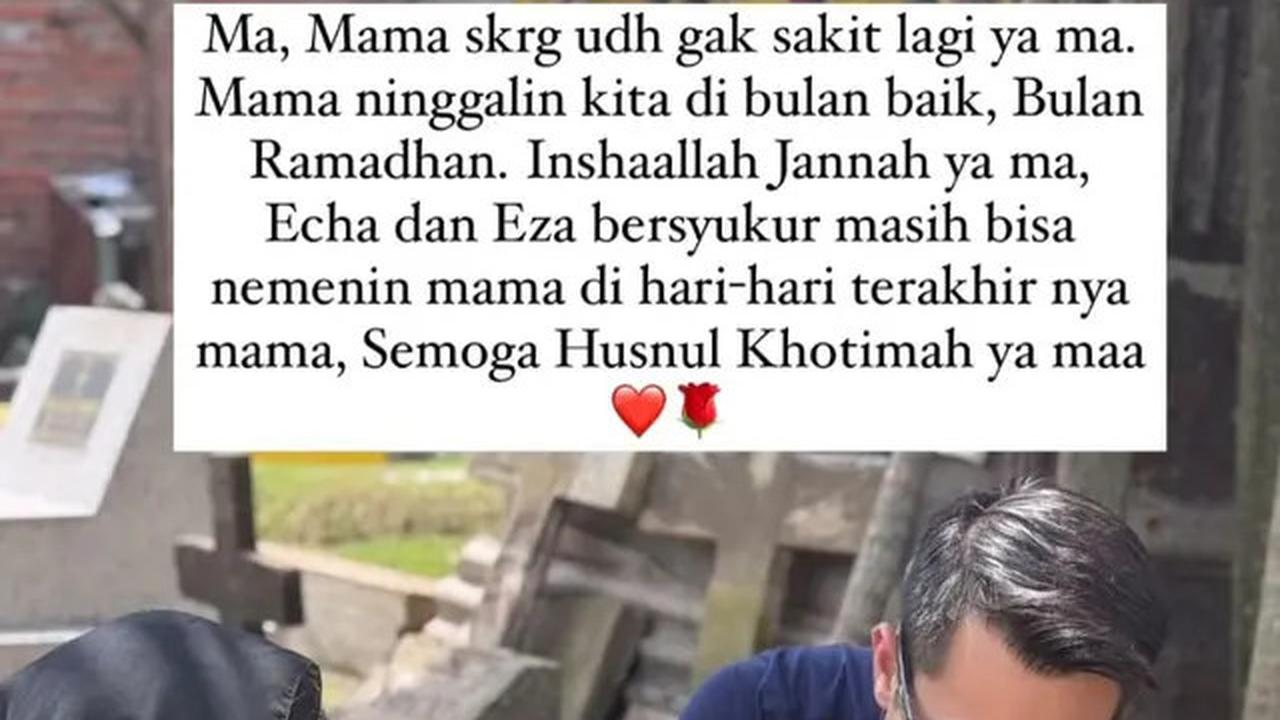 Istri Eza Gionino Bersuara Setelah Ibu Mertua Dimakamkan: Mama Sekarang Sudah Tidak Sakit Lagi