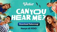 Nonton Vidio Original Series Can You Hear Me gratis untuk dua episode pertama. (Dok. Vidio)