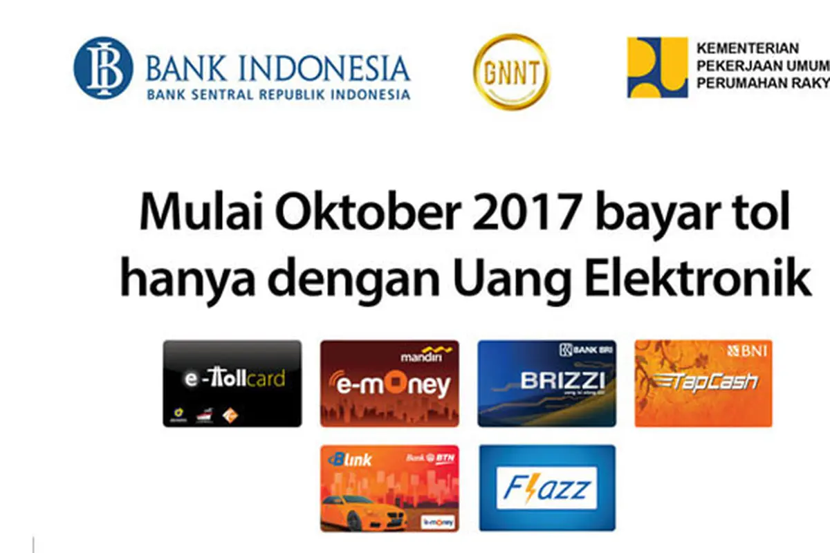 Bayar Tol Lebih Mudah dan Cepat dengan Uang Elektronik