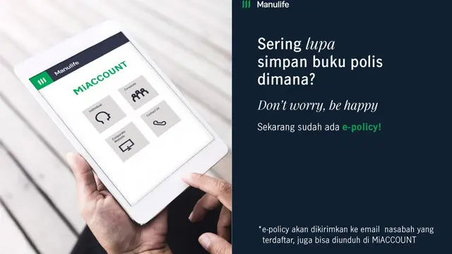 Manulife Indonesia Lengkapi Kebutuhan Nasabah dan Tenaga Pemasar dengan e-Policy dan MiRecruit