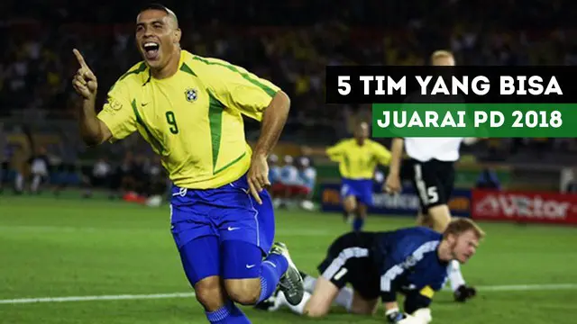 Mantan pemain Timnas Brasil, Ronaldo da Lima mengungkap lima tim yang berpeluang juarai Piala Dunia 2018 Rusia.