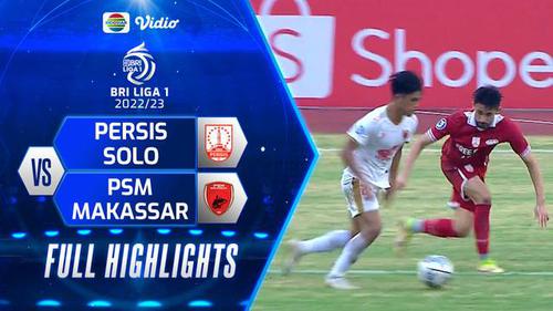 VIDEO: Highlights BRI Liga 1, Persis Tahan Imbang PSM