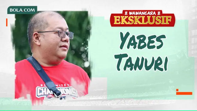 Wawancara Eksklusif - Yabes Tanuri