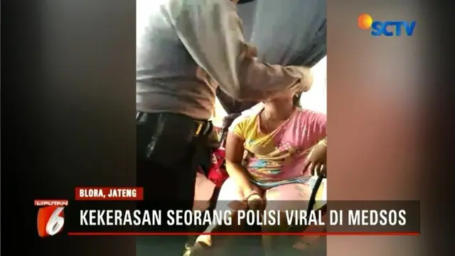 Anggota Polres Blora yang menampar seorang wanita mengaku melakukan aksinya karena kesal korban kerap berbuat onar.