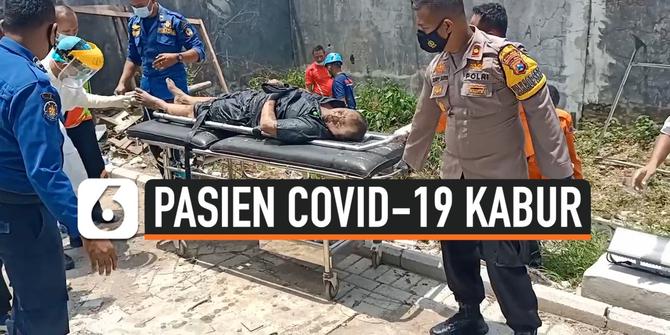 VIDEO: Pasien Covid-19 Nekat Kabur Lewat Gorong-gorong, Bagaimana Nasibnya?