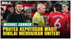 Manchester United kalah 1-2 dari Leeds di Old Trafford, Selasa (14/4/2026) dini hari WIB, setelah Lisandro Martínez dikartu merah. Michael Carrick menilai keputusan wasit kontroversial dan mempertanyakan gol pertama Leeds.