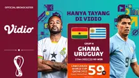 Jadwal dan Live Streaming Piala Dunia 2022 : Ghana Vs Uruguay di Vidio Malam Ini. (Sumber : dok. vidio.com)