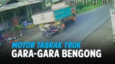 DETIK-DETIK MOTOR TABRAK BAGIAN BELAKANG TRUK, DIDUGA BENGONG