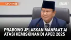 Presiden Prabowo Subianto menegaskan bahwa kecerdasan buatan dan teknologi tinggi menjadi kunci untuk mempercepat mengatasi kemiskinan dan memperkuat ketahanan pangan nasional.