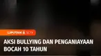 Aksi perundungan atau bullying kembali dialami anak di bawah umur. Di kawasan Kalibaru, Cilincing, Jakarta Utara, seorang anak perempuan berusia 10 tahun dibully secara verbal dan dianiaya oleh sejumlah remaja.
