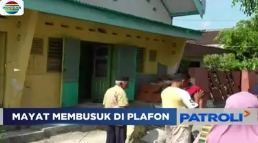 Diduga meninggal karena sakit, sesosok mayat pria yang telah mulai membusuk ditemukan warga di atas plafon sebuah rumah di Solo, Jawa Tengah.