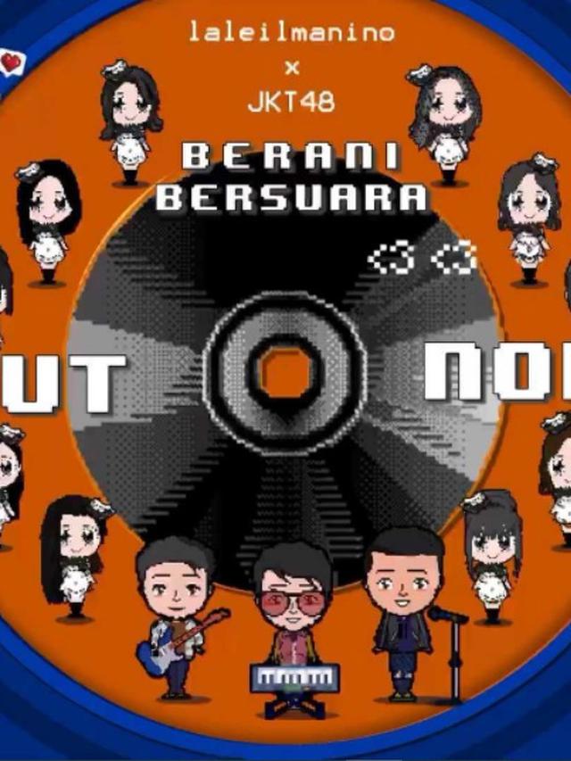 Laleilmanino berkolaborasi dengan JKT48 di lagu Berani Bersuara (https://www.instagram.com/p/CeC-qatrm89/)