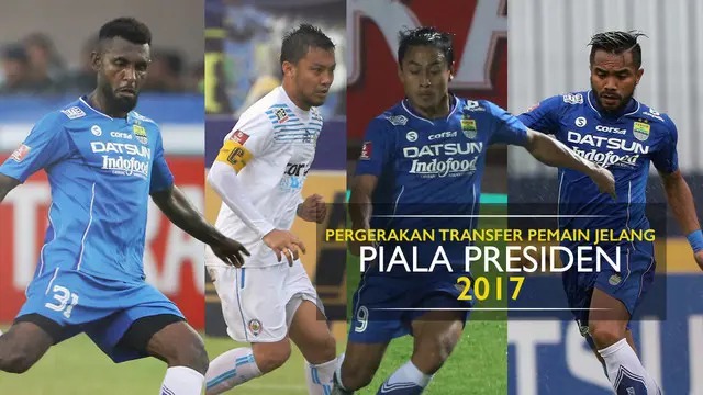 Pergerakan Transfer Pemain ke Mantan Klub Jelang Piala Presiden
