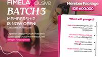 Kembali Hadir, FimelaXclusive Batch 3 Tawarkan Program Membership Eksklusif Beauty & Wellness