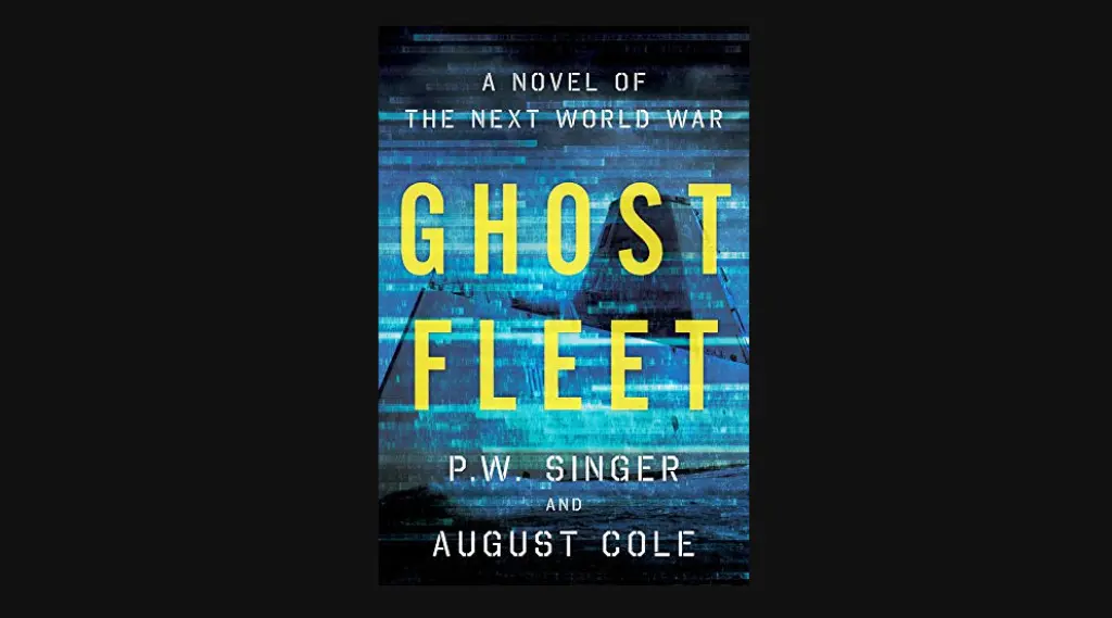 Novel Ghost Fleet yang dikutip Prabowo Subianto saat bicara soal ancaman Indonesia bubar 2030 (ghostfleetbook.com)