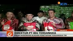 Polisi tetapkan TW, Dirut PT IBU sebagai tersangka kasus kecurangan dalam produksi beras.