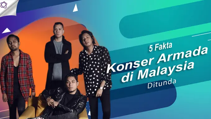 [Bintang] 5 Fakta Konser Armada di Malaysia Ditunda