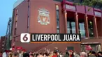 Liverpool Juara