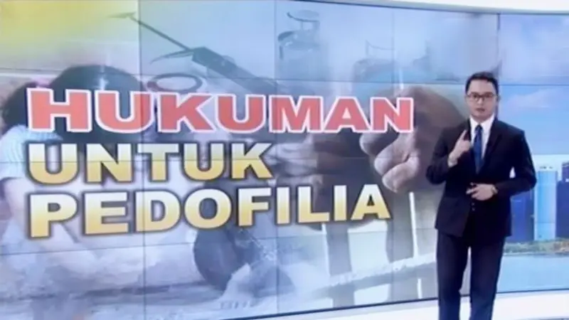 Hukuman Kebiri Bagi Pelaku Pedofil