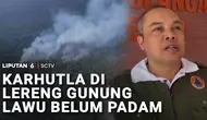 Api Belum Padam, Karhutla di Lereng Gunung Lawu Berujung Status Tanggap Darurat