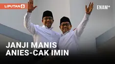 2 Janji Manis Anies Baswedan dan Cak Imin Jika Menang 2024