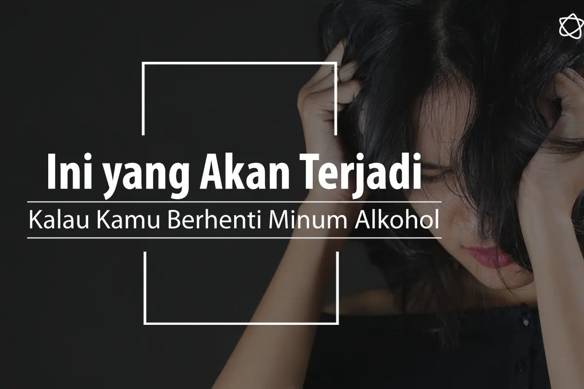 Yuk tinggalkan alkohol. (Foto: Adrian Putra, Digital Imaging: Nurman Abdul Hakim/Bintang.com)