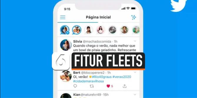 VIDEO: Fleets, Fitur Baru Twitter Seperti Stories di Instagram