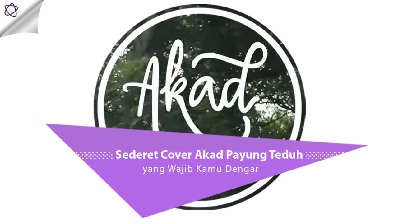 [Bintang] Sederet Cover Akad Payung Teduh yang Wajib Kamu Dengar