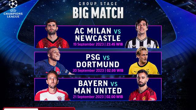 Link Live Streaming Big Match Liga Champions 2023/2024 Week 1 di Vidio