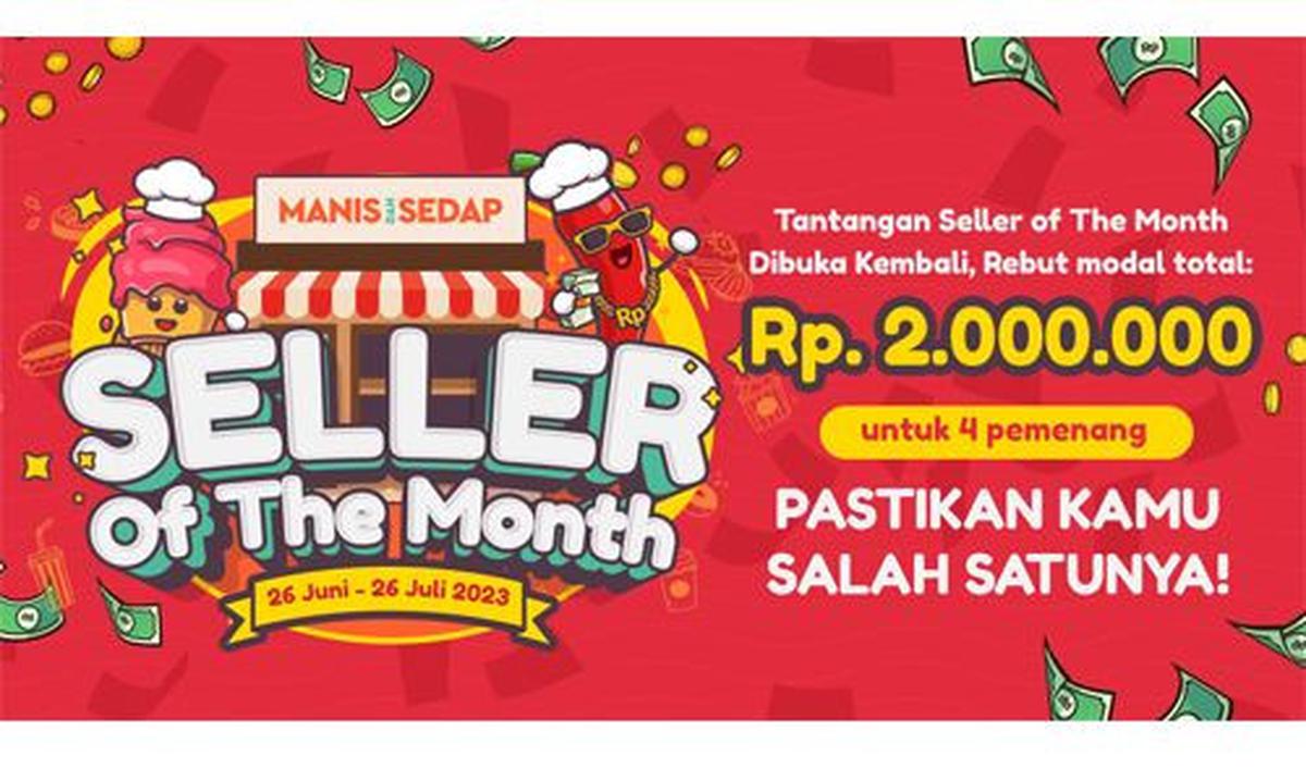 Kesempatan Jadi Seller of The Month Dibuka Lagi