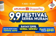 Serbu Aplikasi ShopeePay 9.9 Festival Serba Murah, Bayar QRIS Cuma Seribu dan Hadiah Mobil Menanti